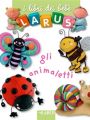 Animaletti Libri dei bebe Larus