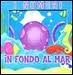 Numeri. In fondo al mar (I). - ed. Just For Kids