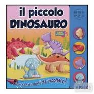Piccolo dinosauro (il). - ed. CreaLibri