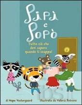 Pipì e popò. Tutto ciò che devi sapere quando ti scappa! - ed. La Margherita