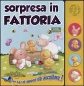 Sorpresa in fattoria. - ed. CreaLibri