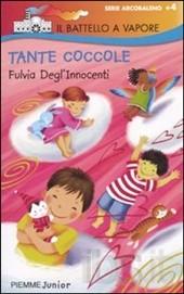Tante coccole. - ed. Piemme
