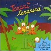 Tararì tararera... - ed. Carthusia