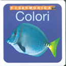 Colori (Fisarmonica). - ed. Ape Junior