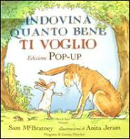 Indovina quanto bene ti voglio. - Nord-Sud edizioni
