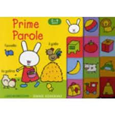 Prime parole (2-4 anni). - ed. Emme