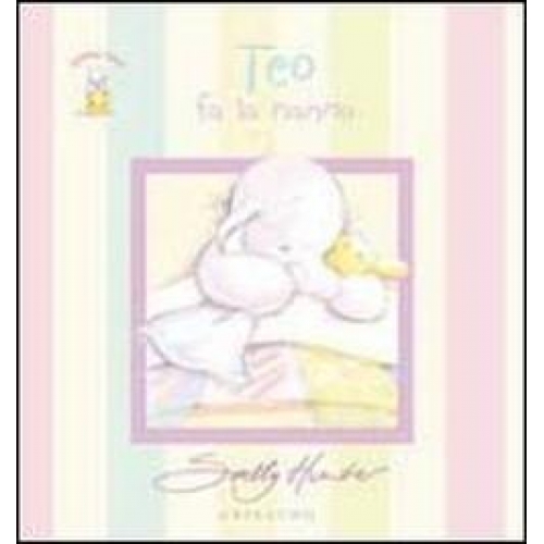 Teo fa la nanna. - ed. Gribaudo