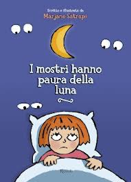 Mostri hanno paura della luna (I). - ed. Rizzoli