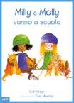 Milly e Molly vanno a scuola. - ed. EDT