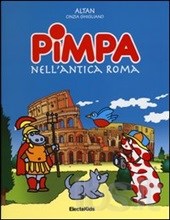 Pimpa nell'Antica Roma. - ed. ElectaKids