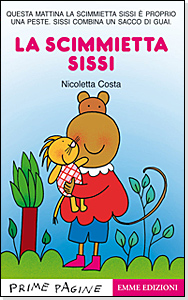 Scimmietta Sissi (La). - Emme Edizioni
