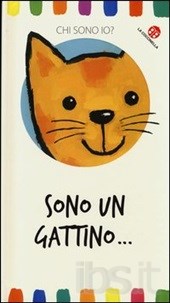 Sono un gattino... - ed. La Coccinella