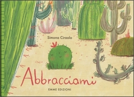 Abbracciami. - Emme Edizioni