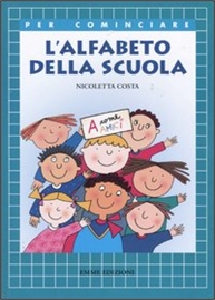 Alfabeto della scuola (L'). - Emme Edizioni