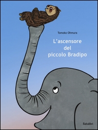 Ascensore del piccolo Bradipo (L'). - ed. Babalibri