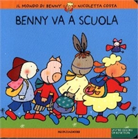Benny va a scuola. - ed. Mondadori