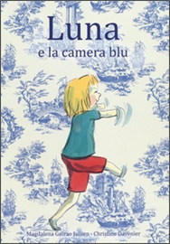 Luna e la camera blu. - ed. Babalibri