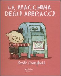 Macchina degli abbracci (La). - Nord-Sud Edizioni