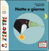 Notte e giorno - ed. Franco Cosimo Panini