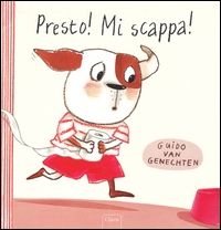 Presto! Mi scappa! - ed. Clavis