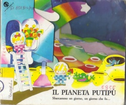 Pianeta Putipù (Il). - ed. La Coccinella