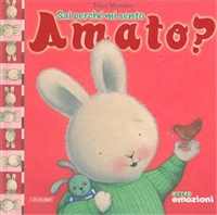 Sai perché mi sento amato? - ed. Crealibri