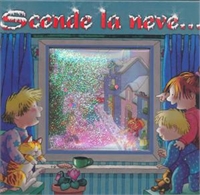 Scende la neve... . - ed. La Coccinella