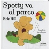 Spotty va al parco. - Fabbri Editori