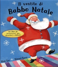 Vestito di Babbo Natale (Il). - Emme Edizioni