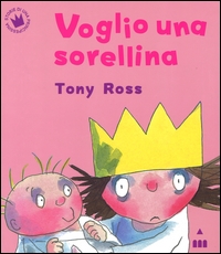 Voglio una sorellina. - Edizioni Lapis