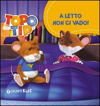 A letto non ci vado!