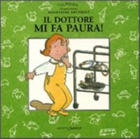 dottore mi fa paura (Il)! - ed. Motta Junior