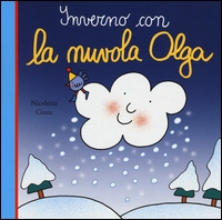 Inverno con la nuvola Olga. - Emme Edizioni