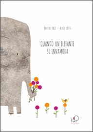 Quando un elefante mette su casa. - Kite Eizioni