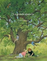 La grande quercia. - Natura e Cultura Editrice
