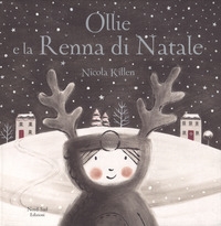 Ollie e la Renna di Natale. - Nord-Sud Edizioni