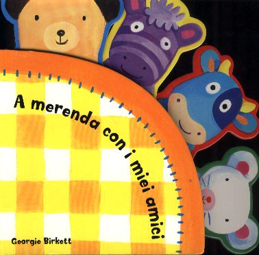 A merenda con i miei amici. - ed. Emme