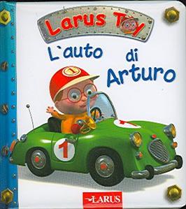 Auto di Arturo (L'). - ed. Larus