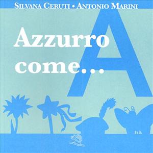 Azzurro come... - ed. La Vita Felice