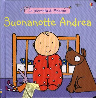 Buonanotte Andrea. - ed. Usborne