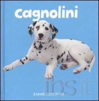 Cagnolini. - Emme edizioni