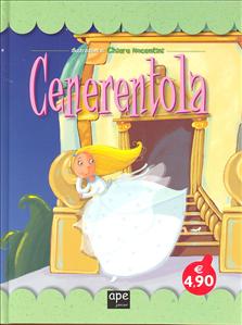 Cenerentola. - ed. Ape