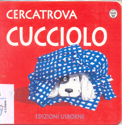 Cercatrova Cucciolo. - ed. Usborne