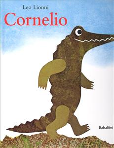 Cornelio. - ed. Babalibri