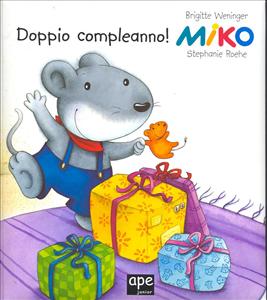 Miko: Doppio compleanno! - ed. Ape
