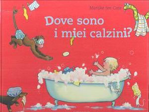 Dove sono i miei calzini? - ed. Lemniscaat