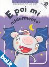 E poi mi addormento! - ed. La Coccinella