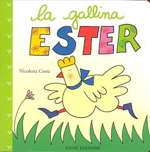 Gallina Ester (La). - ed. Emme