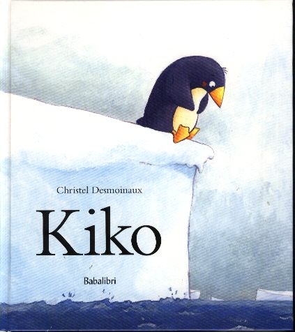 Kiko. - ed. Babalibri