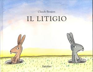Litigio (Il). - ed. Babalibri